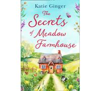 The Secrets of Meadow Farmhouse