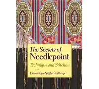 The Secrets of Needlepoint