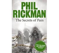 The Secrets of Pain (Merrily Watkins): Written by Phil Rickman, 2011 Edition, Publisher: Corvus [Hardcover]