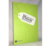 The Secrets of Selling: How to win in any sales situation