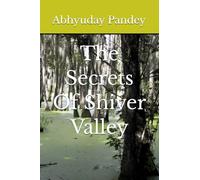 The Secrets Of Shiver Valley