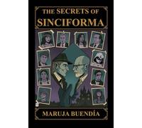 The Secrets of Sinciforma: color: Los Secretos de Sinciforma (English edition)