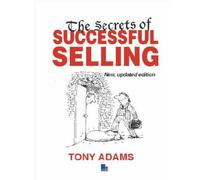 The Secrets of Successful Selling