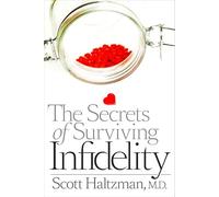 The Secrets of Surviving Infidelity