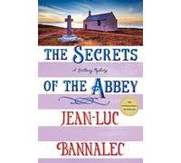 The Secrets of the Abbey: A Brittany Mystery: 11 (Brittany Mystery Series, 1)