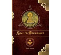 The Secrets of the Freemasons