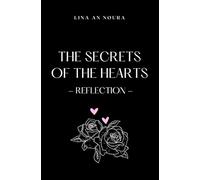 The Secrets of the heart: Reflection
