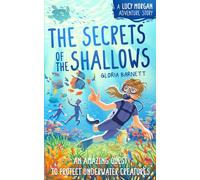 The Secrets of the Shallows: Two (Lucy Morgan Adventure Series)