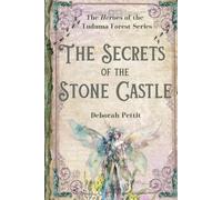 The Secrets of the Stone Castle (The Heroes of the Tuduma Forest)