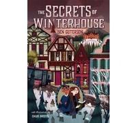 The Secrets of Winterhouse, Ben Guterson, Paperba