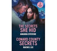 The Secrets She Hid / Conard County Secrets : The Secrets She Hid / Conard County Secrets (Conard County: the Next Generation)