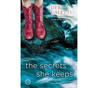 The Secrets She Keeps: A Novel