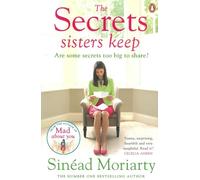 The Secrets Sisters Keep: The Devlin sisters, novel 2 (The Devlin Sisters, 2)