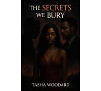 The Secrets We Bury