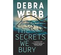 The Secrets We Bury: The Secrets We Bury / the Undertakers Daughter