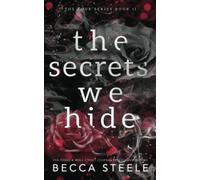 The Secrets We Hide - Anniversary Edition: 2 (Four)