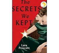 The Secrets We Kept