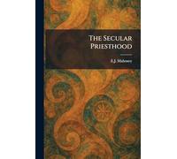 The Secular Priesthood