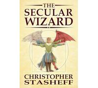The Secular Wizard: 4 (Wizard in Rhyme)