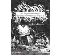 The Securely Conferred, Vouchsafed Keepsakes of Maery S.