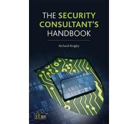 The Security Consultant's Handbook by Richard Bingley, Malk W... - 9781849287487