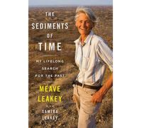 The Sediments of Time: My Lifelong Search for the Past
