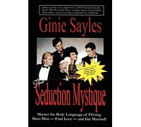The Seduction Mystique