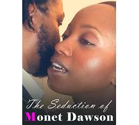 The Seduction of Monet Dawson