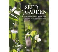 The Seed Garden: The Art and Practice of Seed Saving