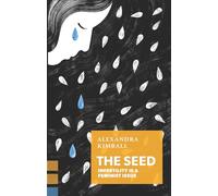The Seed: Infertility Is a Feminist Issue