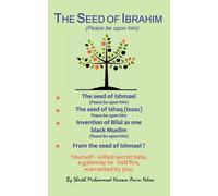 The Seed of Ibrahim (Peace be upon him)