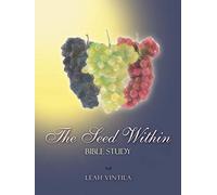 The Seed Within: Bible Study