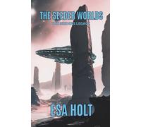 The Seeder Worlds: The Seeders Legacy