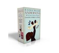 The Seeds of America Trilogy (Boxed Set): Chains; Forge; Ashes