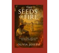 THE SEEDS OF FIRE