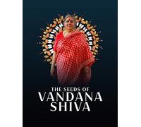The Seeds of Vandana Shiva
