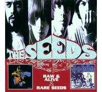 The Seeds - Raw & Alive/Rare Seeds