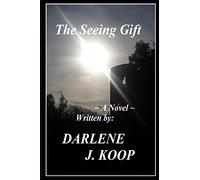 The Seeing Gift