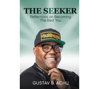 The Seeker: Reflections on Becoming The Best You