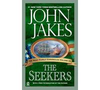 The Seekers: 3 (Kent Family Chronicles)
