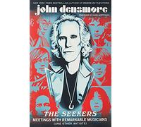 The Seekers: Meetings With Remarkable Musicians (and Other Artists)