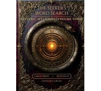 The Seeker's Word Search: Esoteric Mysteries | Volume Three