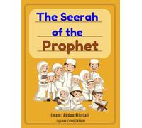 The Seerah of the Prophet