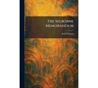 The Selborne Memorandum
