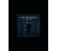 THE SELECTED: 1 (The Selected Saga)
