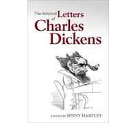 The Selected Letters of Charles Dickens by Jenny Hartley - 9780199686834