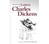 The Selected Letters of Charles Dickens - Paperback NEW Jenny Hartley ( 2015-07-