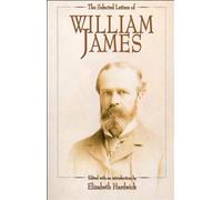 The Selected Letters of William James