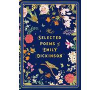 The Selected Poems of Emily Dickinson: Volume 8 (Timeless Classics)