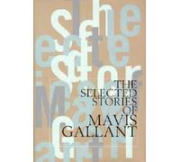The Selected Stories of Mavis Gallant